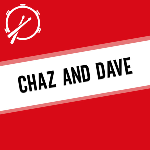 Chaz And Dave